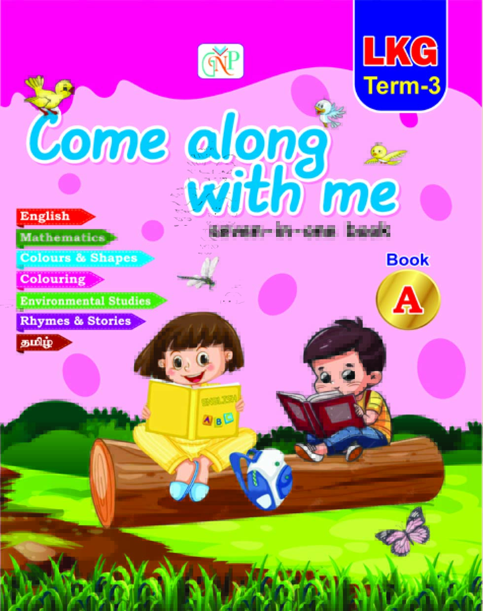Come along with me LKG ( Term - III)